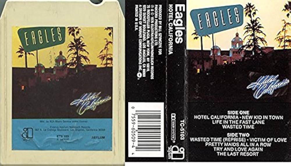 Hotel California［カセット］ EAGLES (Glenn Frey, Don Henley) - 